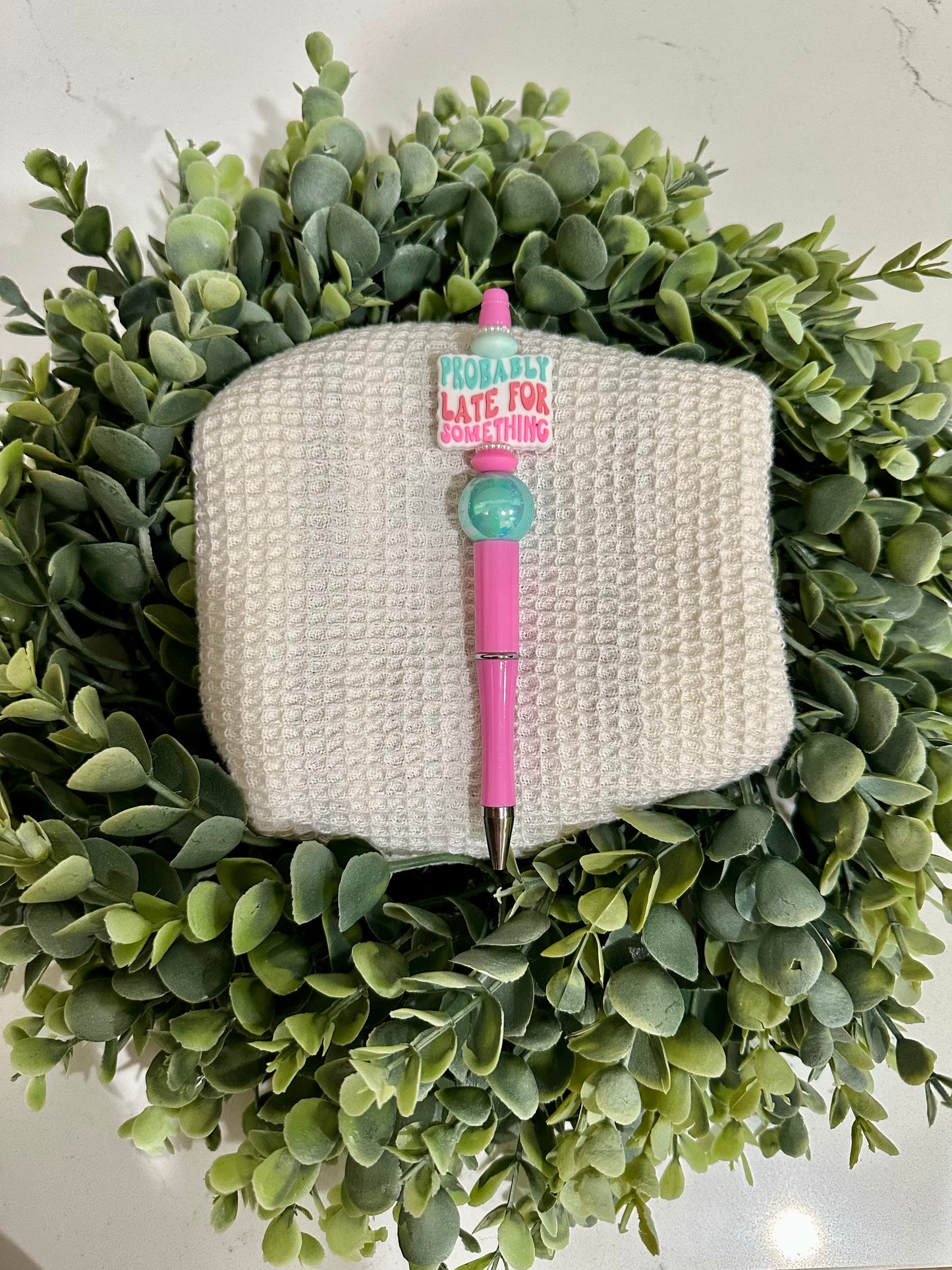 Probably Late Pen